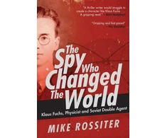 KNYGA Mike Rossiter Spy Who Changed the World