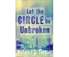 KNYGA Mildred D Taylor Let the Circle be Unbroken