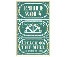 KNYGA Mile Zola Attack on the Mill and Other Stories