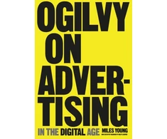 KNYGA Miles Young Ogilvy on Advertising in the Digital Age