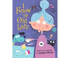 KNYGA Edward Miller I Know an Old Lady