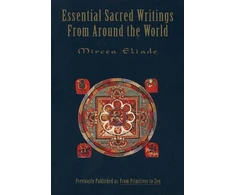 KNYGA Mircea Eliade Essential Sacred Writings