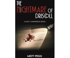 KNYGA Misty Pegg Nightmare of Driscoll