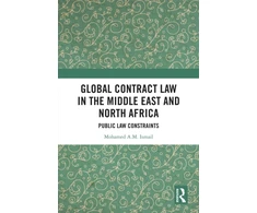 KNYGA Mohamed Ismail Global Contract Law in the Middle East and North Africa