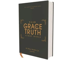 KNYGA Mohler, Jr., R. Albert NASB, The Grace and Truth Study Bible (Trustworthy and Practical Insights), Hardcover, Žalias, Raudona Letter, 1995 Text, Comfort Print