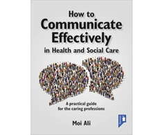 KNYGA Moi Ali How to Communicate Effectively in Health and Social Care