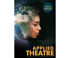 KNYGA Monica Prendergast Applied Theatre, Third Edition