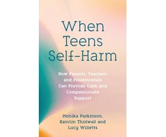 KNYGA Monika Parkinson When Teens Self-Harm