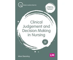 KNYGA Mooi Standing Clinical Judgement and Decision Making in Nursing