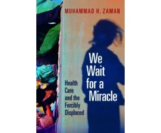 KNYGA Muhammad H Zaman We Wait for a Miracle