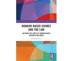 KNYGA Mukaddes Gorar Honour Based Crimes and the Law