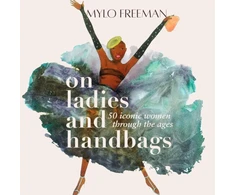 KNYGA Mylo Freeman On Women and Handbags