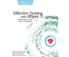 KNYGA Myron Marston Effective Testing with RSpec 3