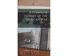 KNYGA Brooks Complete History of the Mexican War