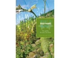 KNYGA N Joly What is Biodynamic Wine?