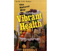 KNYGA N W Walker Natural Way to Vibrant Health
