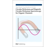 KNYGA Nagao Kobayashi Circular Dichroism and Magnetic Circular Dichroism Spectroscopy for Organic Chemists