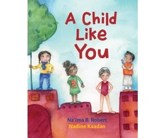 KNYGA Naima B Robert Child Like You