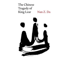KNYGA Nan Z Da Chinese Tragedy of King Lear