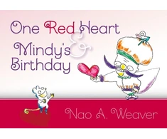 KNYGA Nao A Watanabe One Raudona Heart &amp; Mindy's Birthday