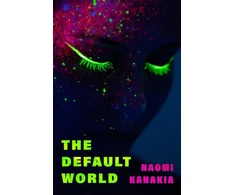 KNYGA Naomi Kanakia Default World