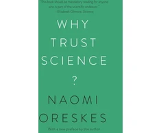 KNYGA Naomi Oreskes Why Trust Science?