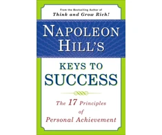 KNYGA Napoleon Hill's Keys to Success: the 17 Principles of Person