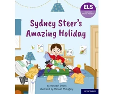 KNYGA Narinder Dhami Essential Letters and Sounds: Essential Phonic Readers: Oxford Reading Level 6: Sydney Steer's Amazing Holiday