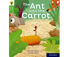 KNYGA Narinder Dhami Oxford Reading Tree Story Sparks: Oxford Level 2: The Ant and the Carrot