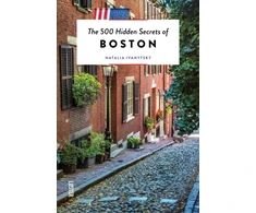 KNYGA Natalia Ivanytsky 500 Hidden Secrets of Boston