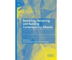 KNYGA Natasa Gregori269 Bon Remitting, Restoring and Building Contemporary Albania