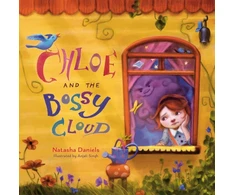 KNYGA Natasha Daniels Chloe and the Bossy Cloud, A Children’s Book About OCD