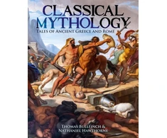 KNYGA Nathaniel Hawthorne Classical Mythology, Tales of Ancient Greece and Rome