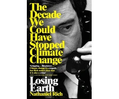KNYGA Nathaniel Rich Losing Earth