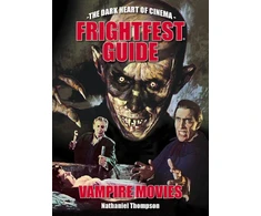 KNYGA Nathaniel Thompson Frightfest Guide to Vampire Movies