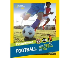 KNYGA National Geographic Kids Everything: Football