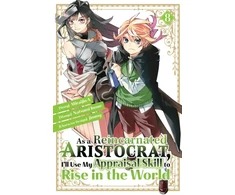 KNYGA Natsumi Inoue As a Reincarnated Aristocrat, I'll Use My Appraisal Skill to Rise in the World 8(manga)