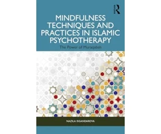 KNYGA Nazila Isgandarova Mindfulness Techniques and Practices in Islamic Psychotherapy
