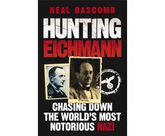 KNYGA Neal Bascomb Hunting Eichmann