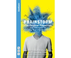 KNYGA Ned Glasier Brainstorm: The Original Playscript and a Blueprint for Creating Your Own Production (NHB Modern Plays)
