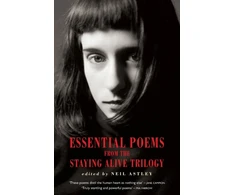 KNYGA Neil Astley Essential Poems from the Staying Alive Trilogy