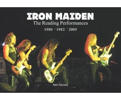 KNYGA Neil Daniels Iron Maiden The Reading Performances