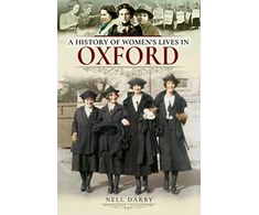 KNYGA Nell Darby History of Women's Lives in Oxford