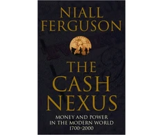 KNYGA Niall Ferguson Cash Nexus