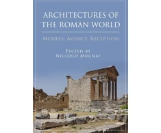 KNYGA Niccolo Mugnai Architectures of the Roman World