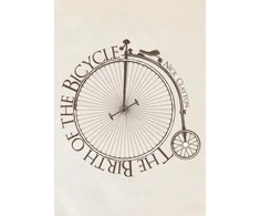 KNYGA Nicholas Clayton Birth of the Bicycle