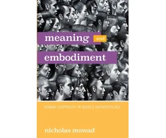 KNYGA Nicholas Mowad Meaning and Embodiment