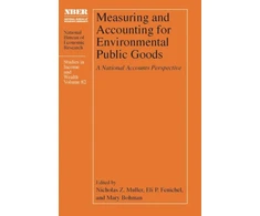 KNYGA Nicholas Z Muller Measuring and Accounting for Environmental Public Goods