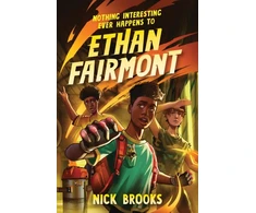 KNYGA Nick Brooks Nothing Interesting Ever Happens to Ethan Fairmont