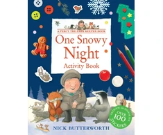 KNYGA Nick Butterworth One Snowy Night Activity Book
